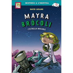 Libro 2. Mayra Brócoli y la...