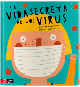 La vida secreta de los virus